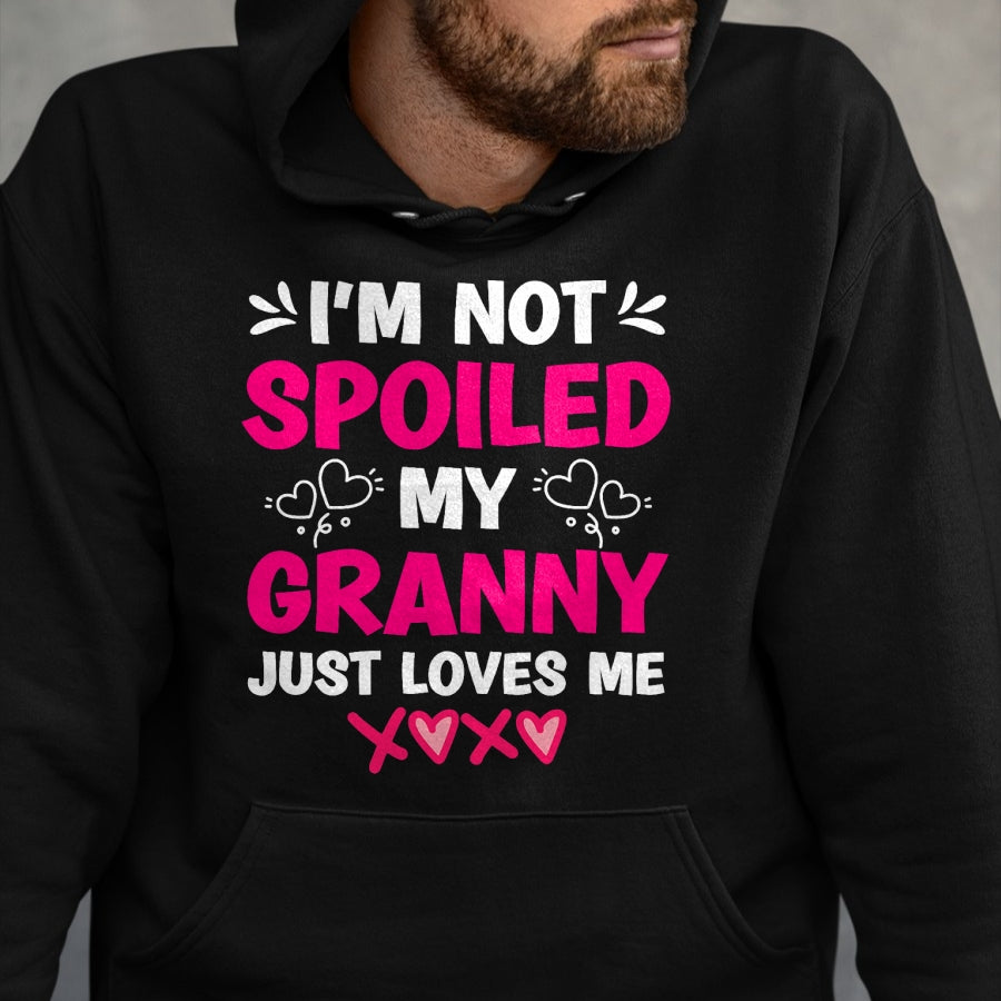 Best Wife Shirt, Wife and Husband Unisex T-Shirt/Hoodie/Sweatshirt HLT00 - I'm Not Spoiled My Granny Just Loves Me Kids Granddaughter T-Shirt