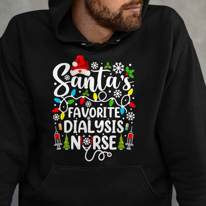 Funny Nurse Shirt, Nurse Unisex T-Shirt/Hoodie/Sweatshirt HLT00 - Santa's Favorite Dialysis Nurse Funny Christmas T-Shirt