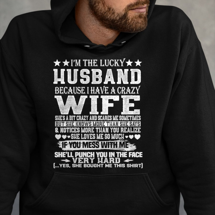 Best Wife Shirt, Wife and Husband Unisex T-Shirt/Hoodie/Sweatshirt HLT00 - Gift for wife T shirt, lucky wife   im a lucky wife i have a crazy husband t shirt - Valentines T-Sh