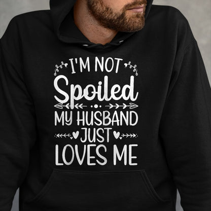 Best Wife Shirt, Wife and Husband Unisex T-Shirt/Hoodie/Sweatshirt HLT00 - Gift for wife T shirt, spoiled wife   Funny Spoiled Wife Art For Women Girls Husband Spoiled Wife Ra (9)