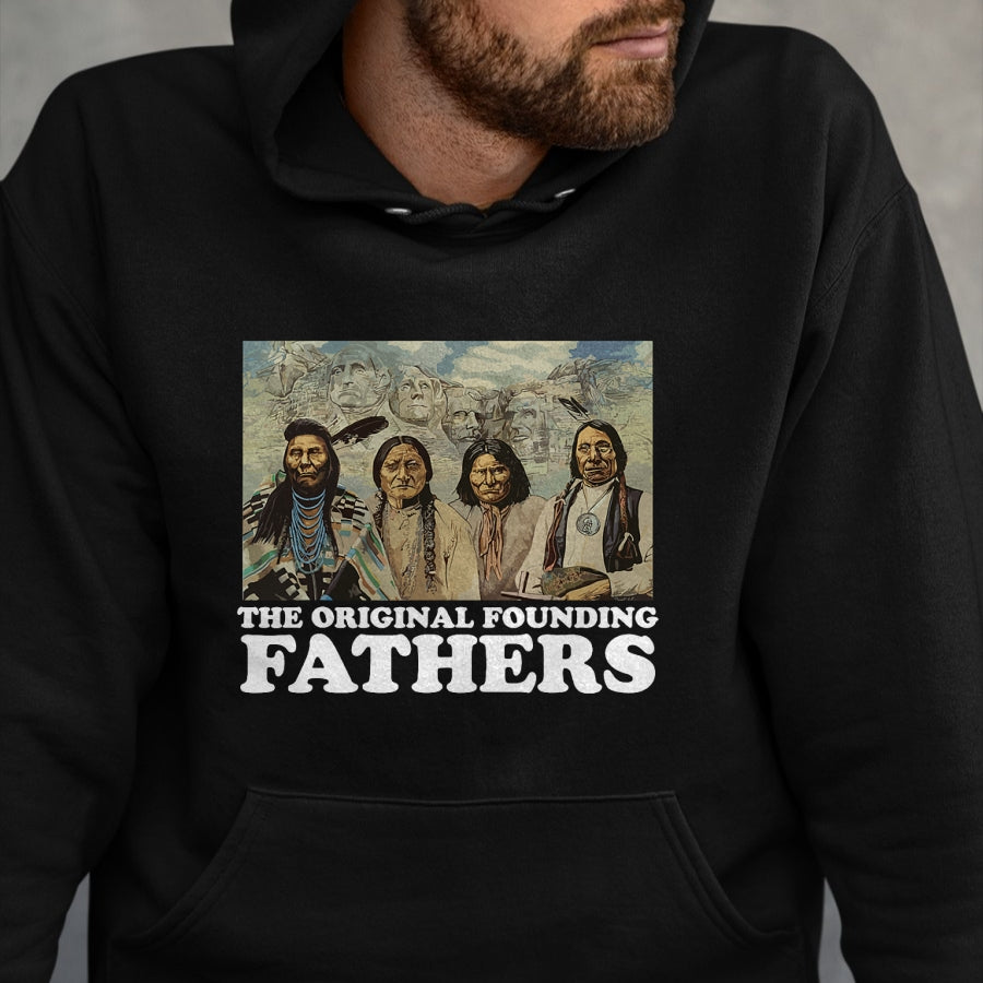 Native American T-Shirts, Vintage Native American Unisex T-Shirt/Hoodie/Sweatshirt HLT00 - The Original Founding Fathers Native American
