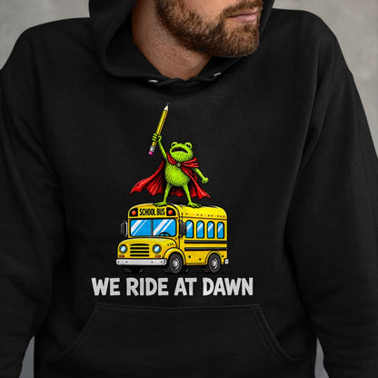Best Student Shirt, Funny Back To School UnisexT-Shirt/Hoodie/Sweatshirt HLT00 - We Ride At Dawn Funny Back to School Buss Frog Teacher Kids T-Shirt