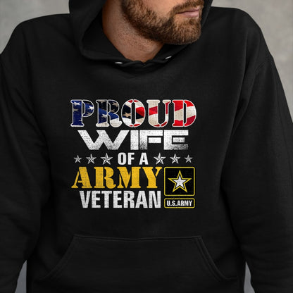 Best Wife Shirt, Wife and Husband Unisex T-Shirt/Hoodie/Sweatshirt HLT00 - Gift for wife T shirt, lucky wife   Proud Wife Of A Army Veteran American Flag Military Gift T-Shirt