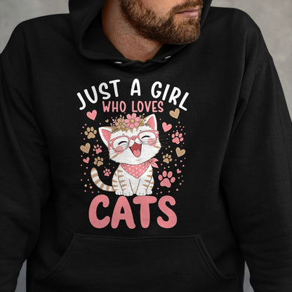 Cat Love Shirt, Funny Cat Lover Gift UnisexT-Shirt/Hoodie/Sweatshirt HLT00 - Just A Girl Who Loves Cats Cute Floral Animals Lover T-Shirt