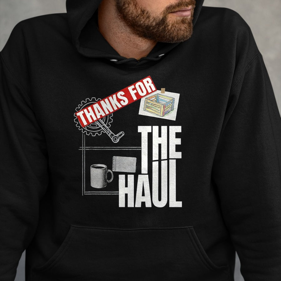 Best Truck Driver Life Shirt, Funny Trucker UnisexT-Shirt/Hoodie/Sweatshirt HLT00 - Thanks For The Haul Patriotic Truck Driver Appreciation Week T-Shirt, Men, Black, X-Large