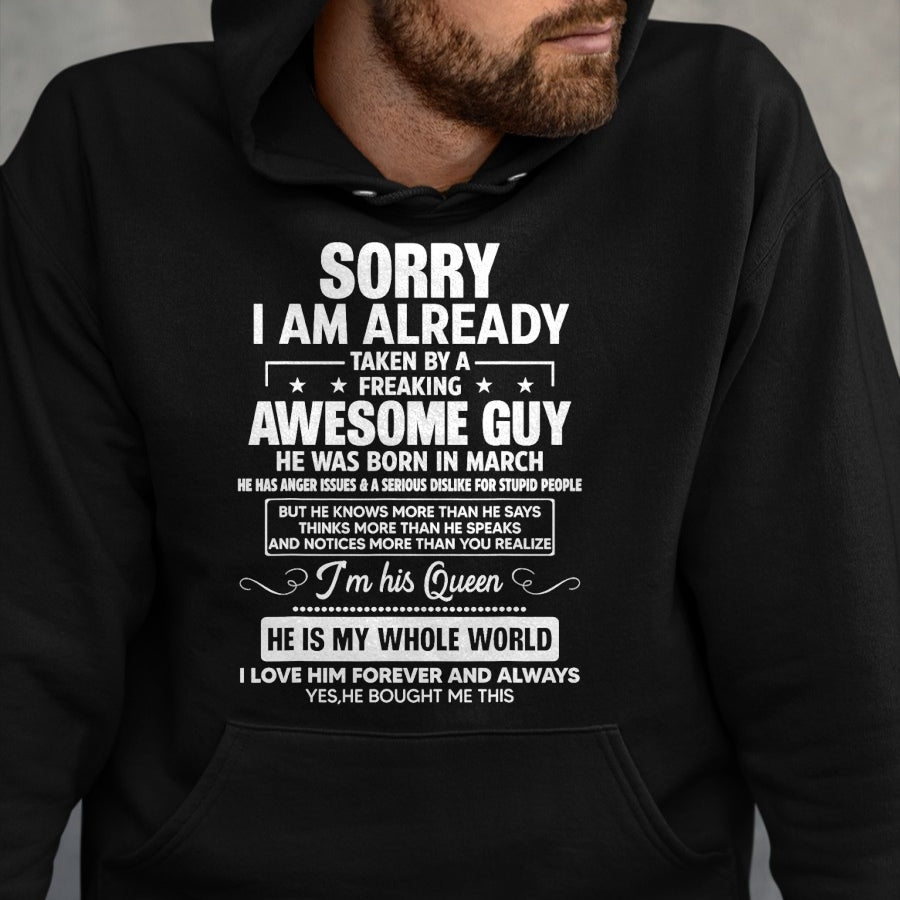 Best Wife Shirt, Wife and Husband Unisex T-Shirt/Hoodie/Sweatshirt HLT00 - I Am Already Taken By A Awesome Guy He Was Born In March T-Shirt