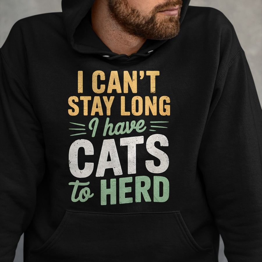 Cat Love Shirt, Funny Cat Lover Gift UnisexT-Shirt/Hoodie/Sweatshirt HLT00 - Funny Cats to Herd Cat Humor Men Women Kids T-Shirt