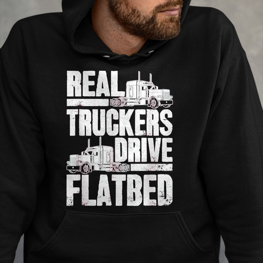 Best Truck Driver Life Shirt, Funny Trucker UnisexT-Shirt/Hoodie/Sweatshirt HLT00 - Real Truckers Drive Flatbed Gift The Best Truck Driver T-Shirt, Women, Black, Medium