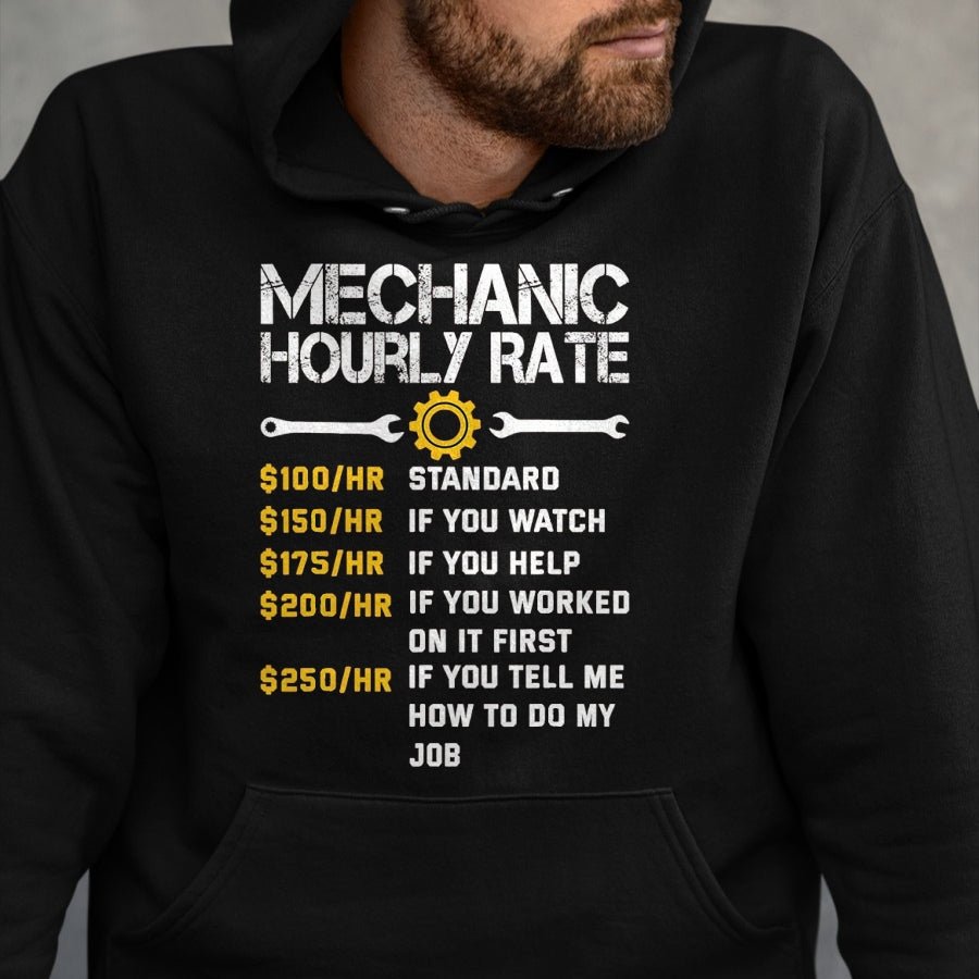 Best Mechanic Life Shirt, Funny Mechanic UnisexT-Shirt/Hoodie/Sweatshirt HLT00 - Mechanic Hourly Rate Funny Mechanics Labor Rates Men T-Shirt, Men, Black, Large