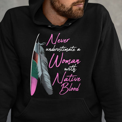 Native American T-Shirts, Vintage Native American Unisex T-Shirt/Hoodie/Sweatshirt HLT00 - Native American Indian A Woman With Native Blood
