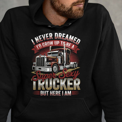 Best Truck Driver Life Shirt, Funny Trucker UnisexT-Shirt/Hoodie/Sweatshirt HLT00 - Semi Truck Driver Trucking T-Shirt (1)