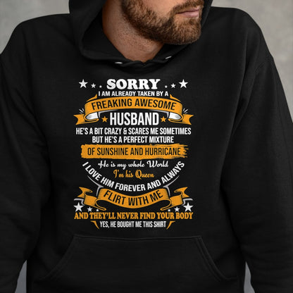 Best Wife Shirt, Wife and Husband Unisex T-Shirt/Hoodie/Sweatshirt HLT00 - Sorry I am already taken by awesome Husband Valentine Day T-Shirt
