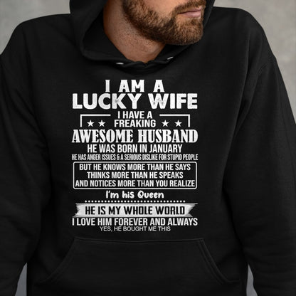 Best Wife Shirt, Wife and Husband Unisex T-Shirt/Hoodie/Sweatshirt HLT00 - Gift for wife T shirt, lucky wife   I Am A Lucky Wife I Have A Freaking Awesome Husband JANUARY Prem
