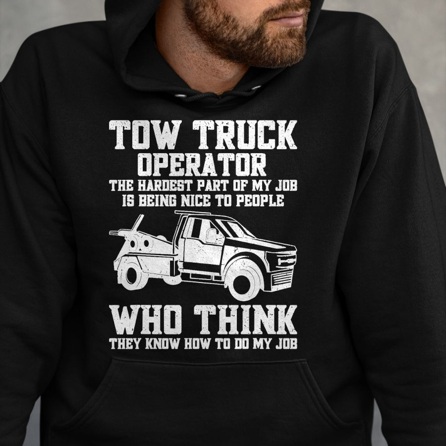 Best Truck Driver Life Shirt, Funny Trucker UnisexT-Shirt/Hoodie/Sweatshirt HLT00 - Funny Tow Truck Driver & Tow Operator Wrecker T-Shirt (1)
