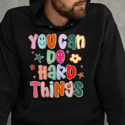 Best Student Shirt, Funny Back To School UnisexT-Shirt/Hoodie/Sweatshirt HLT00 - You Can Do Hard Things First Day of School Back to School T-Shirt, Men, Black, Small