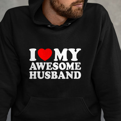 Best Wife Shirt, Wife and Husband Unisex T-Shirt/Hoodie/Sweatshirt HLT00 - I Love My Awesome Husband T-Shirt (1)