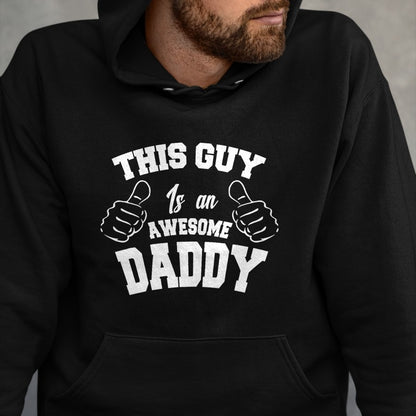 Best Wife Shirt, Wife and Husband Unisex T-Shirt/Hoodie/Sweatshirt HLT00 - This Guy Is An Awesome Daddy Gifts Fathers Day Men T-Shirt T-Shirt