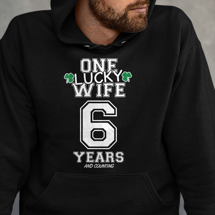 Best Wife Shirt, Wife and Husband Unisex T-Shirt/Hoodie/Sweatshirt HLT00 - Gift for wife T shirt, lucky wife   Womens 6 Years Lucky Wife Funny St Patrick's Day Anniversary Her