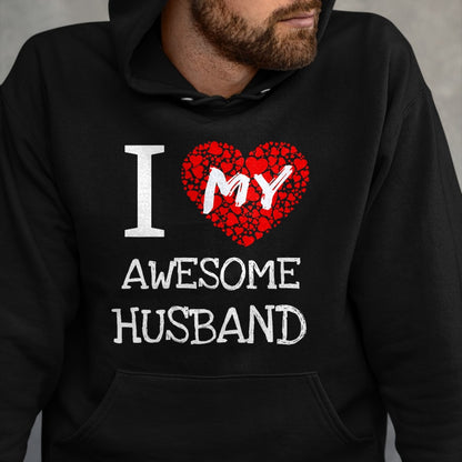 Best Wife Shirt, Wife and Husband Unisex T-Shirt/Hoodie/Sweatshirt HLT00 - I Love My Awesome Husband T-Shirt for Women Gift T-Shirt