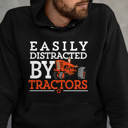 Best Farmer Life Shirt, Funny Farmer UnisexT-Shirt/Hoodie/Sweatshirt HLT00 - Easily Distracted by Tractors Farming Funny Vintage Tractor T-Shirt