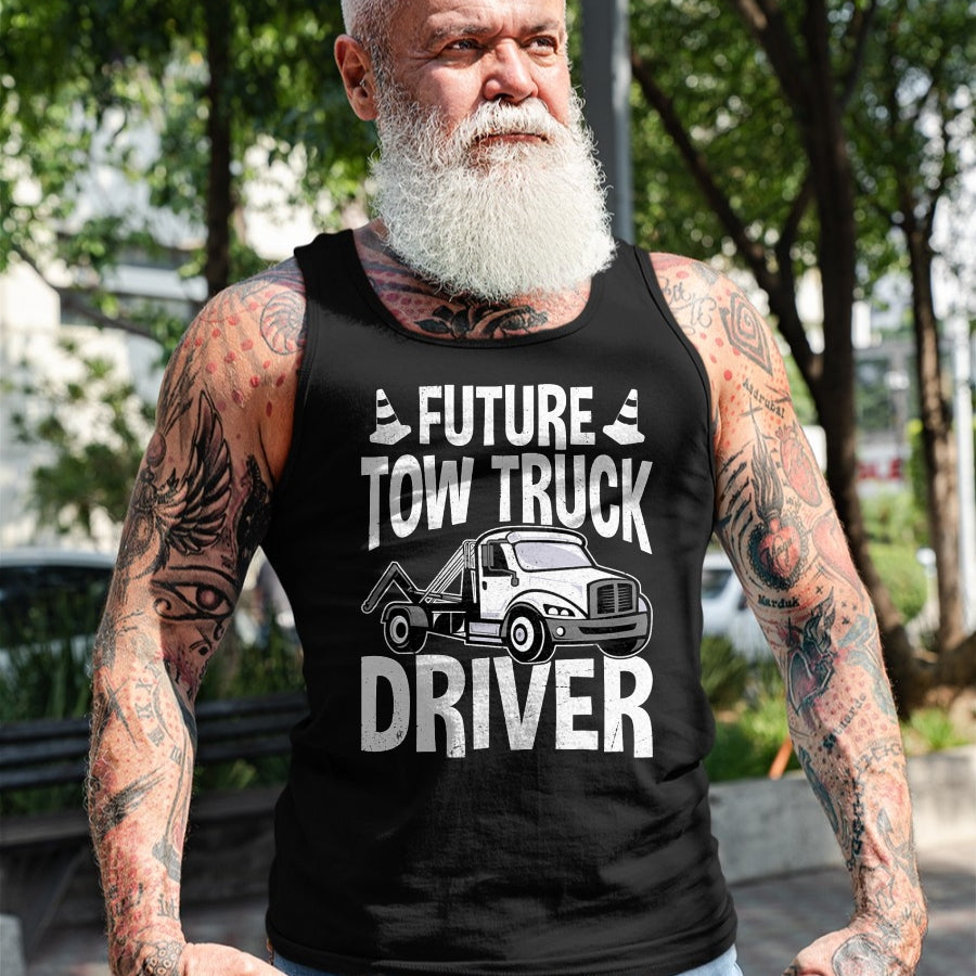 Best Truck Driver Life Shirt, Funny Trucker UnisexT-Shirt/Hoodie/Sweatshirt HLT00 - Tow Truck Driving Student - Future Tow Truck Driver Gifts T-Shirt