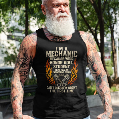 Best Mechanic Life Shirt, Funny Mechanic UnisexT-Shirt/Hoodie/Sweatshirt HLT00 - I'm A Mechanic - Funny Car Repair Garage DIY T-Shirt