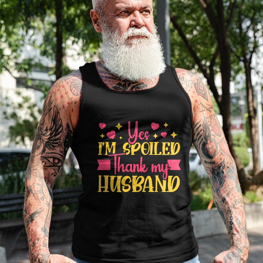 Best Wife Shirt, Wife and Husband Unisex T-Shirt/Hoodie/Sweatshirt HLT00 - Gift for wife T shirt, spoiled wife   Funny Wife I’M Spoiled Thank My Husband Spoiled Wife T-Shirt (3)