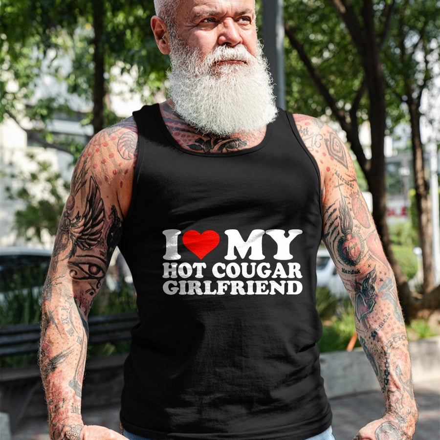 Best Wife Shirt, Wife and Husband Unisex T-Shirt/Hoodie/Sweatshirt HLT00 - I Love My Hot Cougar Girlfriend I Heart My Hot Cougar GF T-Shirt