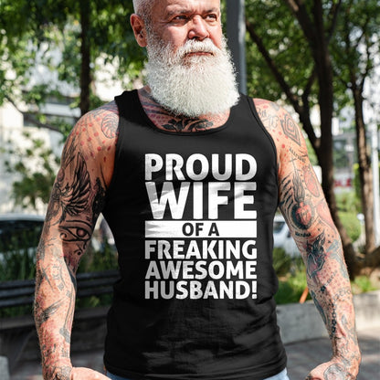 Best Wife Shirt, Wife and Husband Unisex T-Shirt/Hoodie/Sweatshirt HLT00 - Valentines Day - Proud Wife Of A Freaking Awesome Husband T-Shirt (1)