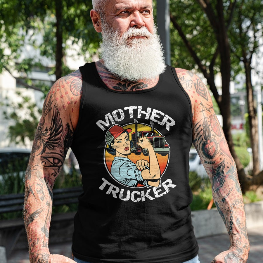 Best Truck Driver Life Shirt, Funny Trucker UnisexT-Shirt/Hoodie/Sweatshirt HLT00 - Mother Trucker Female CDL Semi Truck Driver T-Shirt