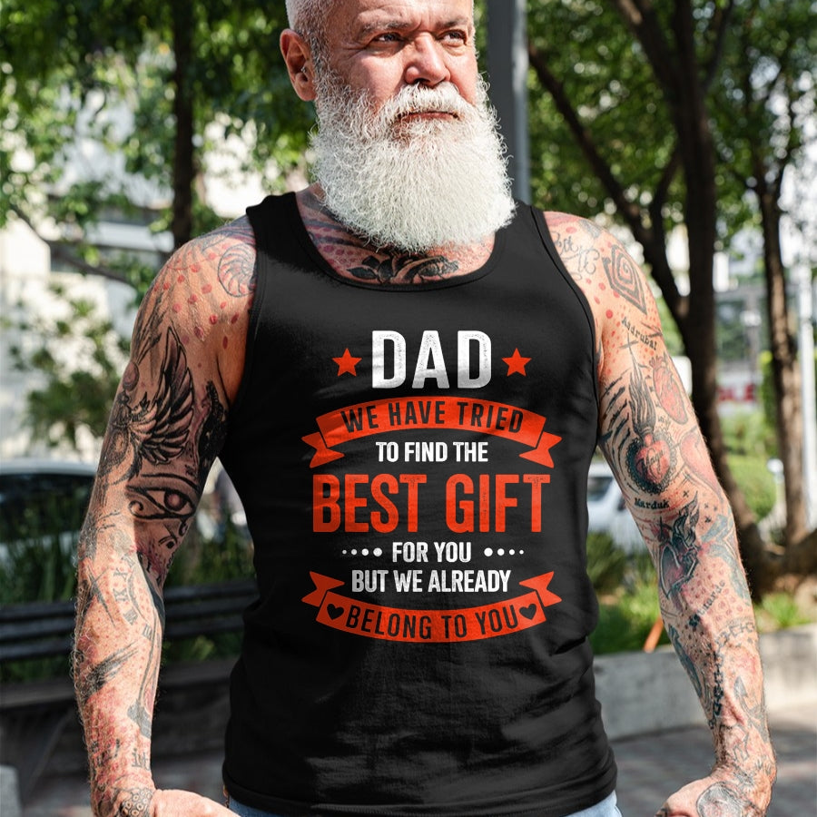 Gift for Dad Shirt, Funny Dad Unisex T-Shirt/Hoodie/Sweatshirt HLT00 – Dad best gift from kids for fathers day christmas birthday T-Shirt