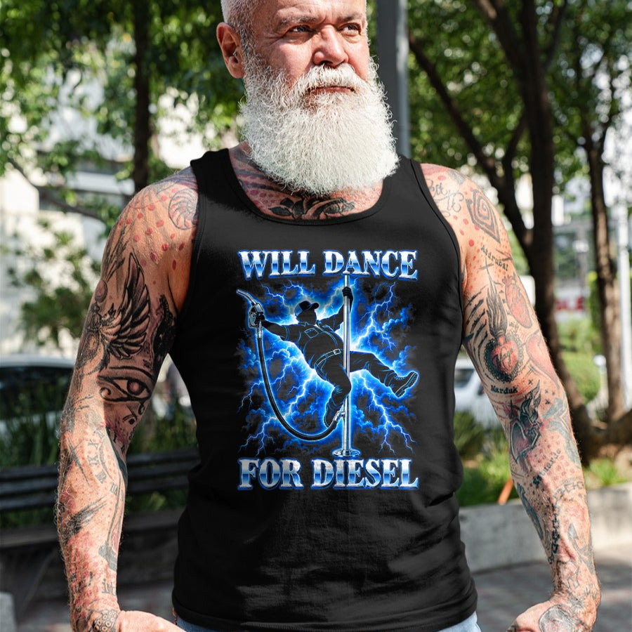 Best Truck Driver Life Shirt, Funny Trucker UnisexT-Shirt/Hoodie/Sweatshirt HLT00 - Will Dance for Diesel Funny Truck Driver Automotive Humor T-Shirt