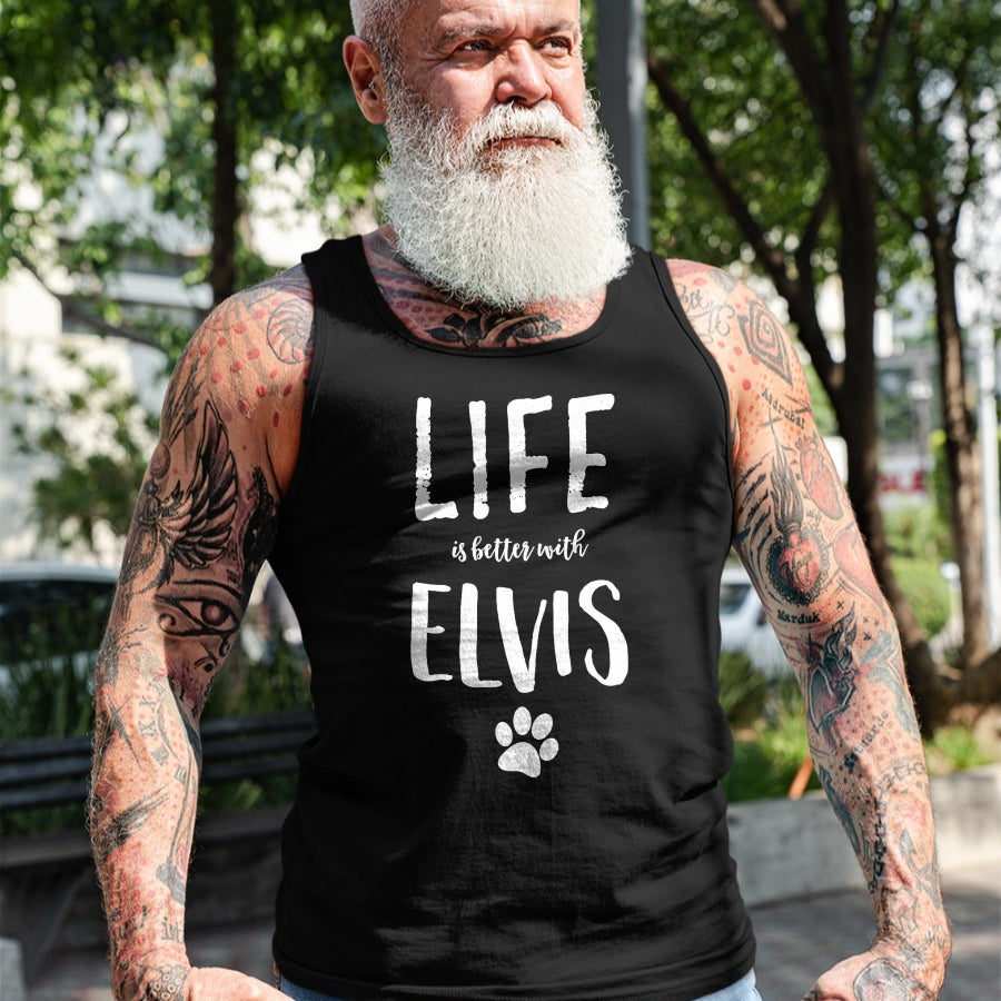 Cat Love Shirt, Funny Cat Lover Gift UnisexT-Shirt/Hoodie/Sweatshirt HLT00 - Life ist better with Elvis Dog Name T-Shirt Gift Shirt T-Shirt