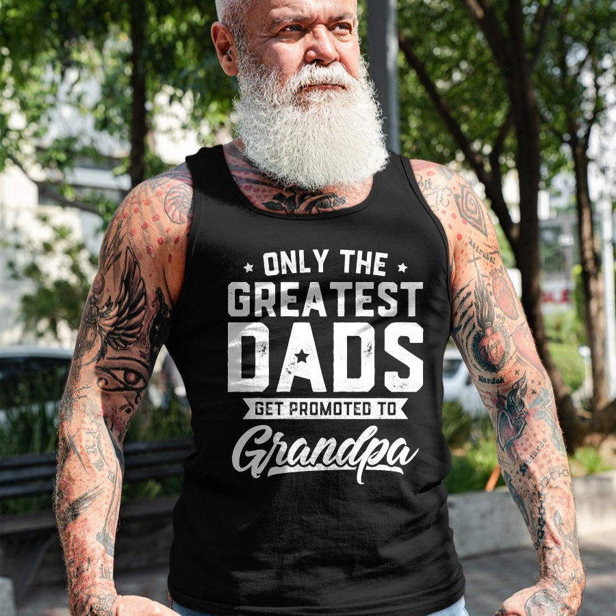 Best Grandpa Shirt, Proud Grandpa Unisex T-Shirt/Hoodie/Sweatshirt HLT00 - Greatest Dads Get Promoted To Grandpa Shirt Father's Day T-Shirt (1)