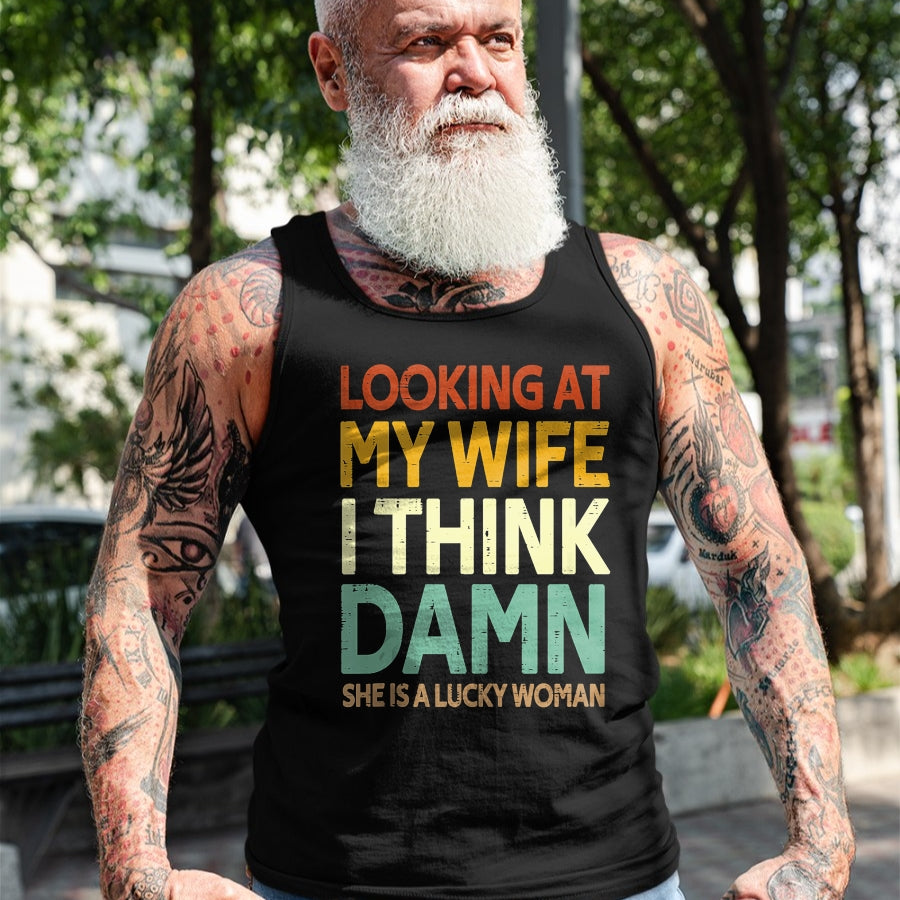 Best Wife Shirt, Wife and Husband Unisex T-Shirt/Hoodie/Sweatshirt HLT00 - Gift for wife T shirt, lucky wife   My Wife Is A Lucky Woman Husband Wife Themed Present Tank Top (1)
