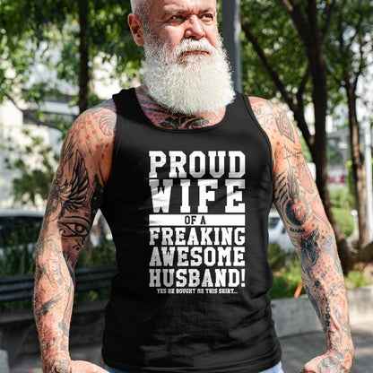 Best Wife Shirt, Wife and Husband Unisex T-Shirt/Hoodie/Sweatshirt HLT00 - Gift for wife T shirt, lucky wife   Proud Wife Of A Freaking Awesome Husband! Gift T-Shirt