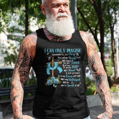 Christian Tee, Christian Faith Unisex T-Shirt/Hoodie/Sweatshirt HLT00 - I Only Can Imagine Faith Christian Faith Jesus God Lover T-Shirt
