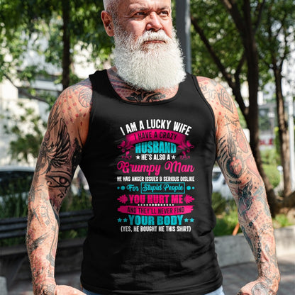 Best Wife Shirt, Wife and Husband Unisex T-Shirt/Hoodie/Sweatshirt HLT00 - Gift for wife T shirt, lucky wife   I Am A Lucky Wife, I Have A Crazy Husband T-Shirt (1)