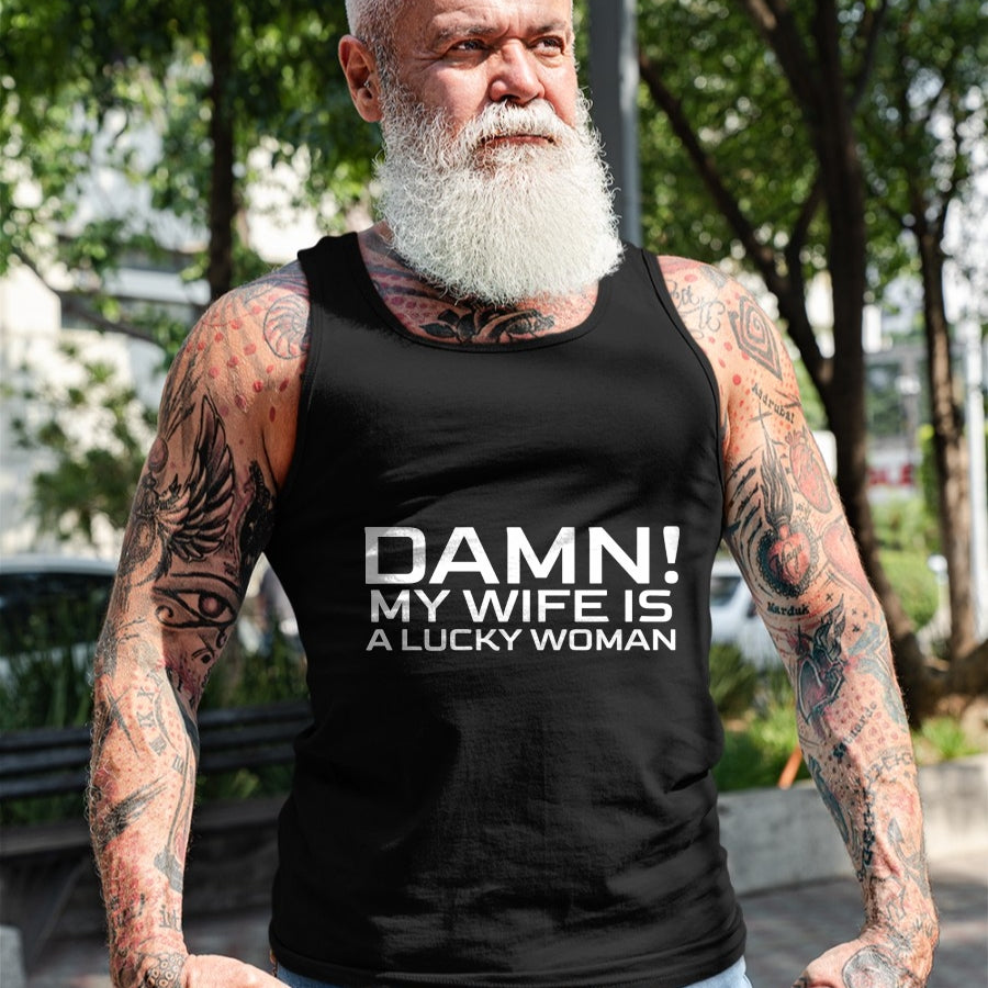 Best Wife Shirt, Wife and Husband Unisex T-Shirt/Hoodie/Sweatshirt HLT00 - Gift for wife T shirt, lucky wife   My Wife Is A Lucky Woman Funny Husband Father's Day Married T-Sh
