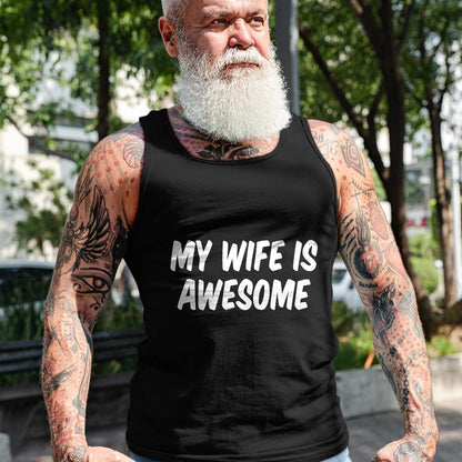 Best Wife Shirt, Wife and Husband Unisex T-Shirt/Hoodie/Sweatshirt HLT00 - My Wife Is Awesome T-Shirt