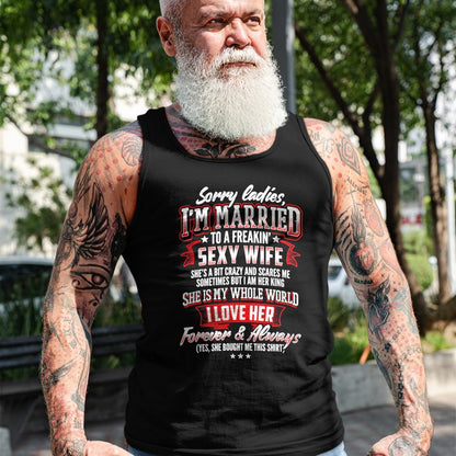 Best Wife Shirt, Wife and Husband Unisex T-Shirt/Hoodie/Sweatshirt HLT00 - Gift for wife T shirt, lucky wife   Sorry Ladies I'm Married To A Freaking Awesome Wife Shirt T-Shir