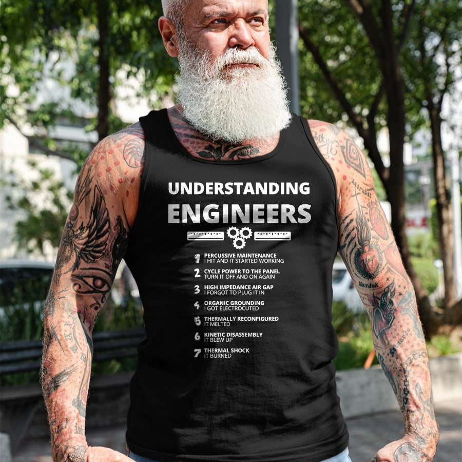 Best Mechanic Life Shirt, Funny Mechanic UnisexT-Shirt/Hoodie/Sweatshirt HLT00 - Understanding Engineers - Funny Sarcastic Engineering Gift T-Shirt Small