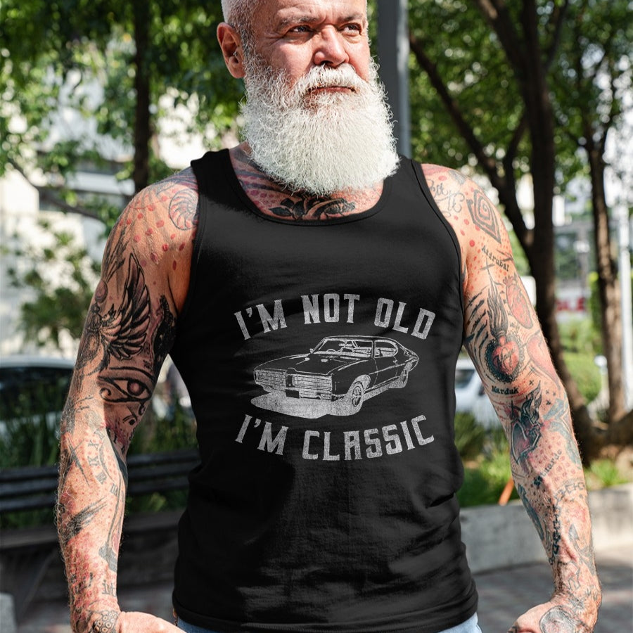 Best Wife Shirt, Wife and Husband Unisex T-Shirt/Hoodie/Sweatshirt HLT00 - I'm Not Old I'm Classic Funny Car Graphic - Mens & Womens Short Sleeve T-Shirt