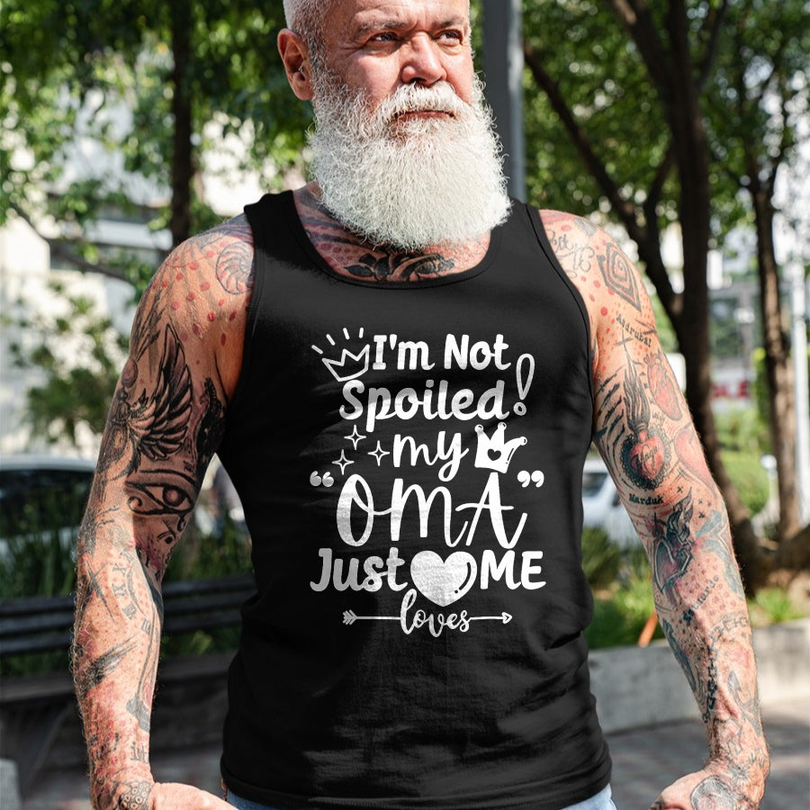 Best Wife Shirt, Wife and Husband Unisex T-Shirt/Hoodie/Sweatshirt HLT00 - I'm Not Spoiled My Oma Just Loves Me for Team Boys Matching T-Shirt (1)