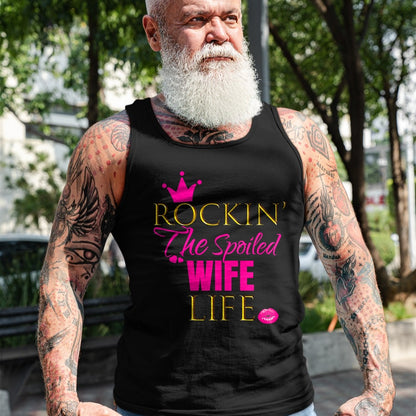 Best Wife Shirt, Wife and Husband Unisex T-Shirt/Hoodie/Sweatshirt HLT00 - Gift for wife T shirt, spoiled wife   Women Cute Rockin The Spoiled Wife Life Shirt Outfit Gift