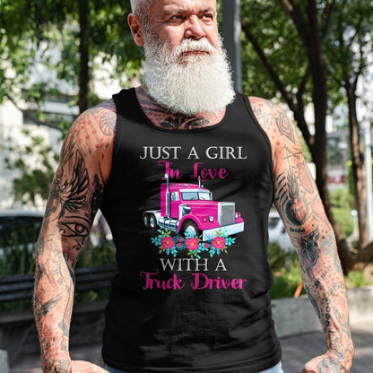Best Truck Driver Life Shirt, Funny Trucker UnisexT-Shirt/Hoodie/Sweatshirt HLT00 - Just A Girl In Love With A Truck Driver Partner T-Shirt