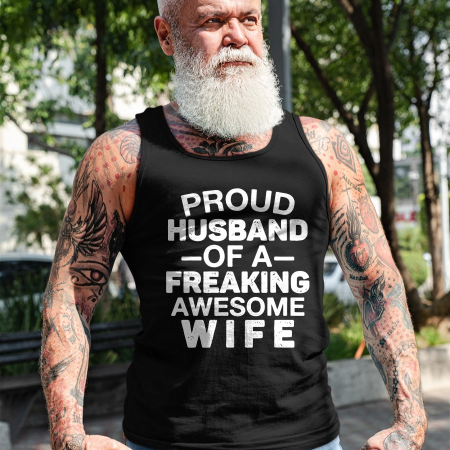 Best Wife Shirt, Wife and Husband Unisex T-Shirt/Hoodie/Sweatshirt HLT00 - Proud Husband Of A Freaking Awesome wife T-Shirt (1)