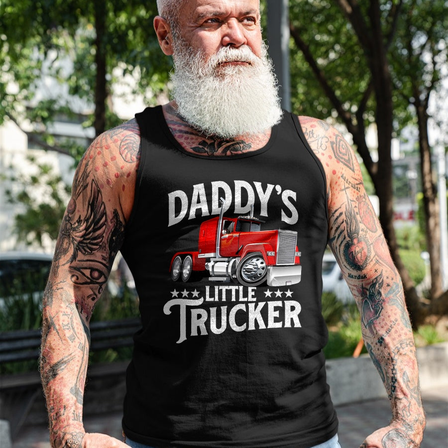 Best Truck Driver Life Shirt, Funny Trucker UnisexT-Shirt/Hoodie/Sweatshirt HLT00 - Daddy's Little Trucker - Semi Truck Driver Trucking T-Shirt