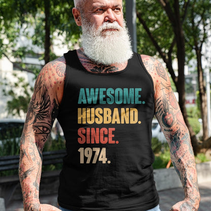 Best Wife Shirt, Wife and Husband Unisex T-Shirt/Hoodie/Sweatshirt HLT00 - Awesome Husband Since 1974 - 50th Wedding Anniversary Epic T-Shirt
