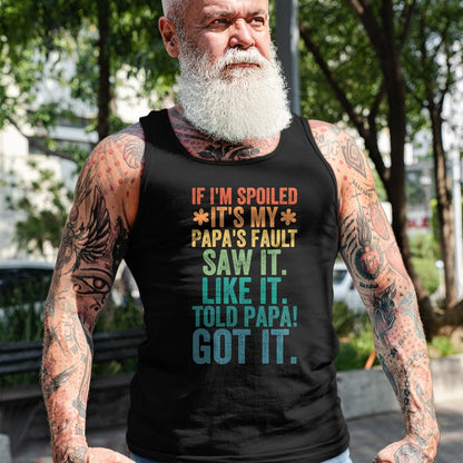 Best Wife Shirt, Wife and Husband Unisex T-Shirt/Hoodie/Sweatshirt HLT00 - If I'm Spoiled It's My Papa's Fault Girls T-Shirt (1)